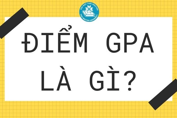 cách tính điểm GPA THPT